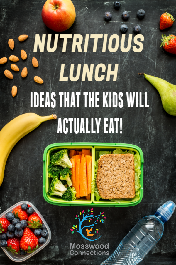 _ARE THERE NUTRITIOUS LUNCH IDEAS THAT THE KIDS WILL ACTUALLY EAT_ #mosswoodconnections #parenting Nutritious Lunch Ideas from a Registered Dietitian #kidfriendlyfood #schoollunches #mosswoodconnections