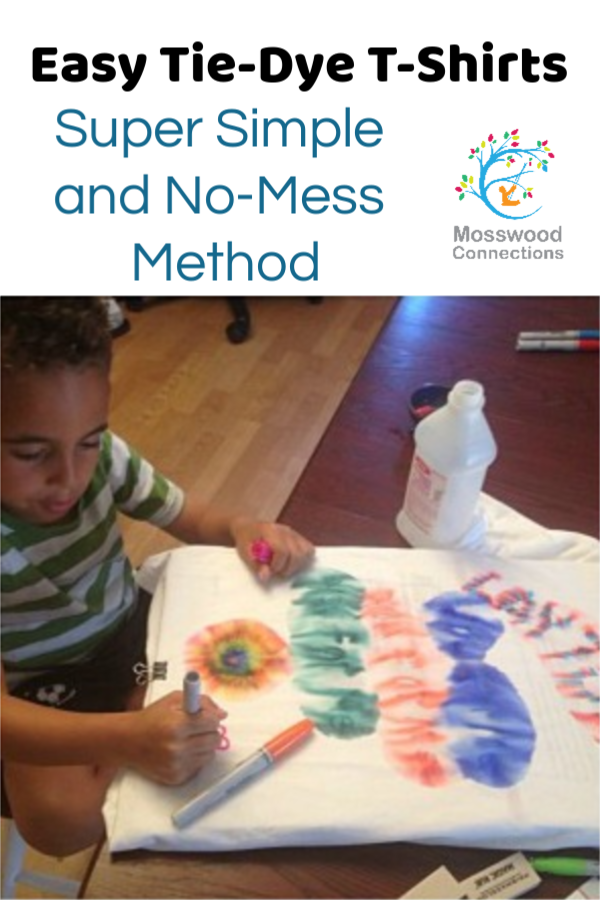 Easy Tie-Dye T-Shirts- A Super Simple and No-Mess Method #mosswoodconnections #nomessart #artactivity #tiedye