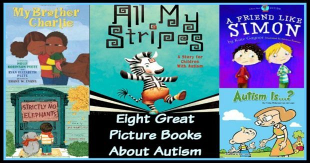 Eight Great Picture Books About Autism #mosswoodconnections #childdevelopment #autism #parenting