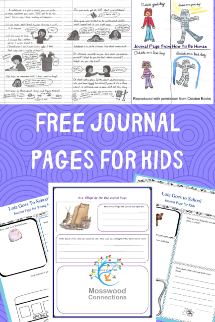 Journal Writing and Free Journal Pages for Kids - Mosswood Connections