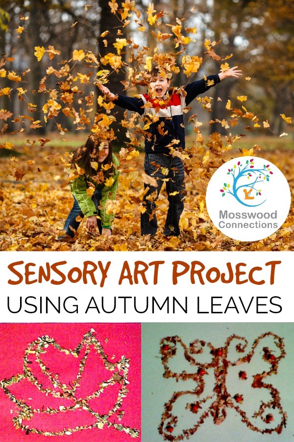 Sensory Autumn Art Project #mosswoodconnections #artprojects #Autumn #parenting #sensory 