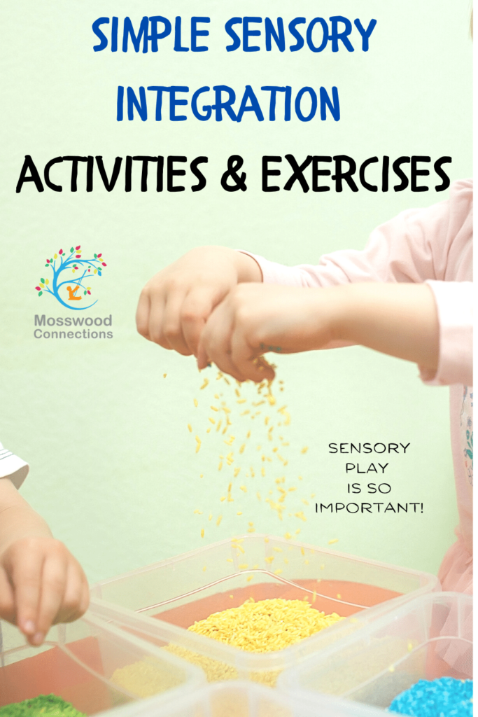 Sensory Integration Strategies and Tips Mosswood Connections