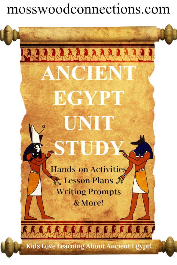 Ancient Egypt Study Unit #mosswoodconnections #education #ancientegypt #homeschooling #studyunit #teacherresource Ancient Egypt Study Unit #mosswoodconnections #education #ancientegypt #homeschooling #studyunit #teacherresource