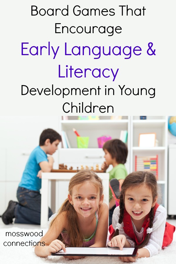 Board Games That Will Encourage Early Language & Literacy Development in Young Children Board Games That Encourage Early Language & Literacy Development in Young Children #mosswoodconnections #education #litracy #boardgames #giftguides