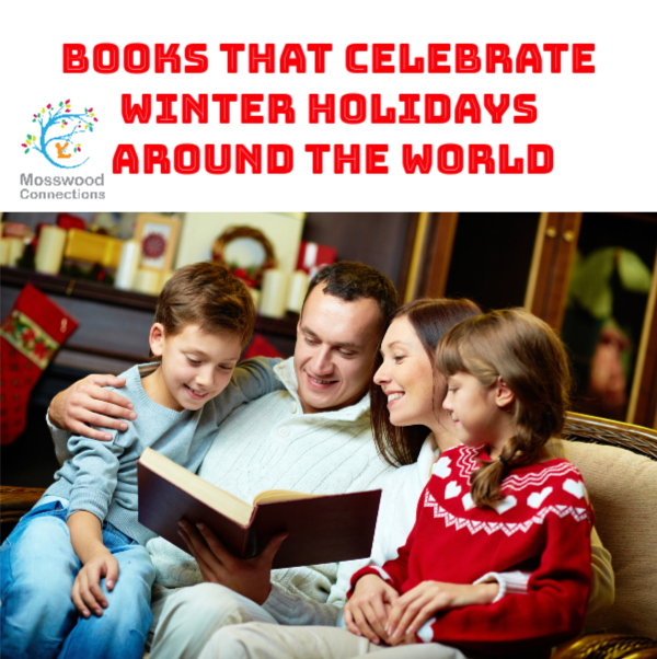 Books that Celebrate Winter Holidays Around the World (2) Books That Celebrate Women Heroes for Women’s History Month #picturebooks #womenheroes #mosswoodconnections #literacy #lessonplan #unitstudy #homeschooling
