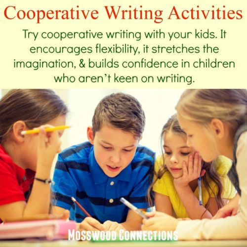 Cooperative Writing Activities Square Cooperative Writing Activities - Make Writing Fun for Even the Most Reluctant Writer #mosswoodconnections #writing #cooperativegames #education #homeschooling