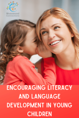 ENCOURAGING LITERACY AND LANGUAGE DEVELOPMENT IN YOUNG CHILDREN ...