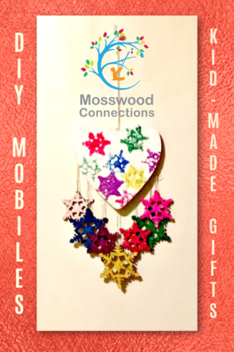 Mobiles Make Awesome Kid-Made Gifts #craftsforkids #mosswoodconnections #kidmadegifts
