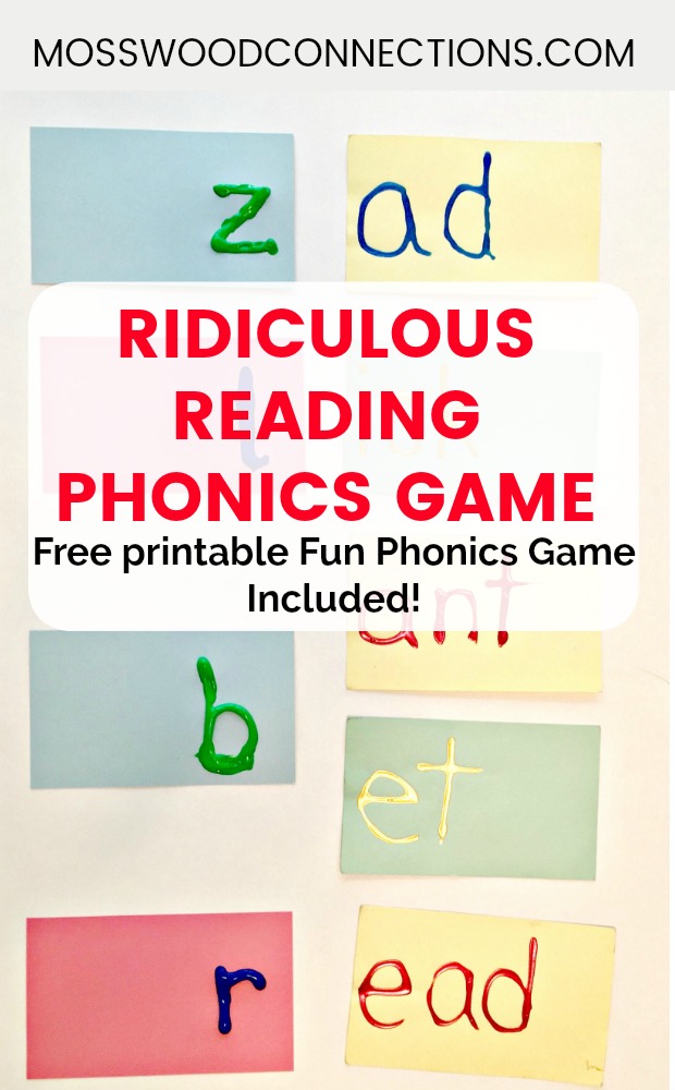 Ridiculous Reading Phonics Game #mosswoodconnections #education #phonics #homeschooling #reading