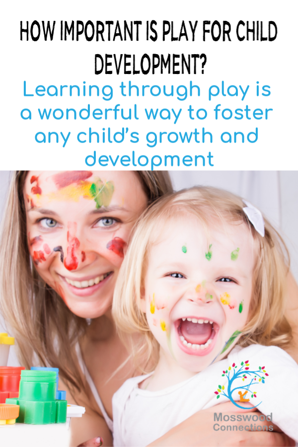 Why I Play for a Living; Learning Through Play Fosters Growth #mosswoodconnections #childdevelopment #autism #parenting