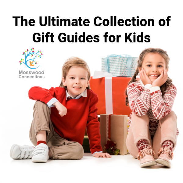  The Ultimate Collection of Gift Guides for Kids including the Best Toys and Games for Family Game Night #Giftsforkids #mosswoodconnections #holidays #giftguides