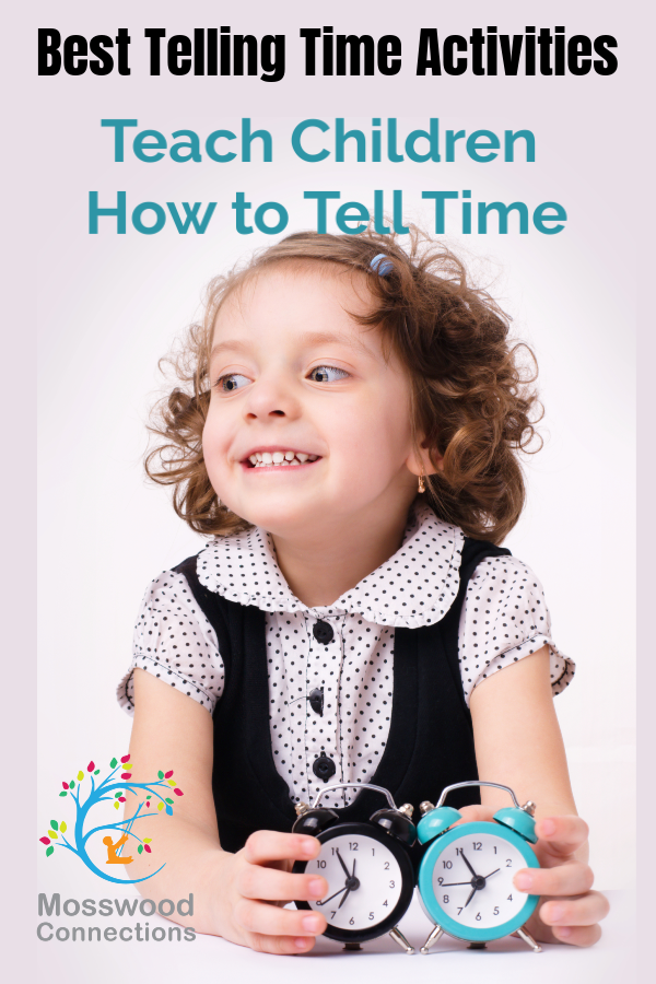 Best Telling Time Activities – Teach Children How to Tell Time #mosswoodconnections #freeprintables #parenting Best Telling Time Activities - Teach Children How to Tell Time #mosswoodconnections #tellingtime #parenting #homeschooling