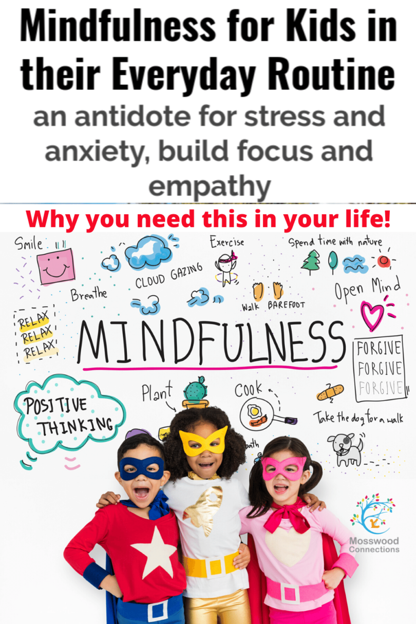 Mindfulness for Kids in their Everyday Routine - Mosswood Connections