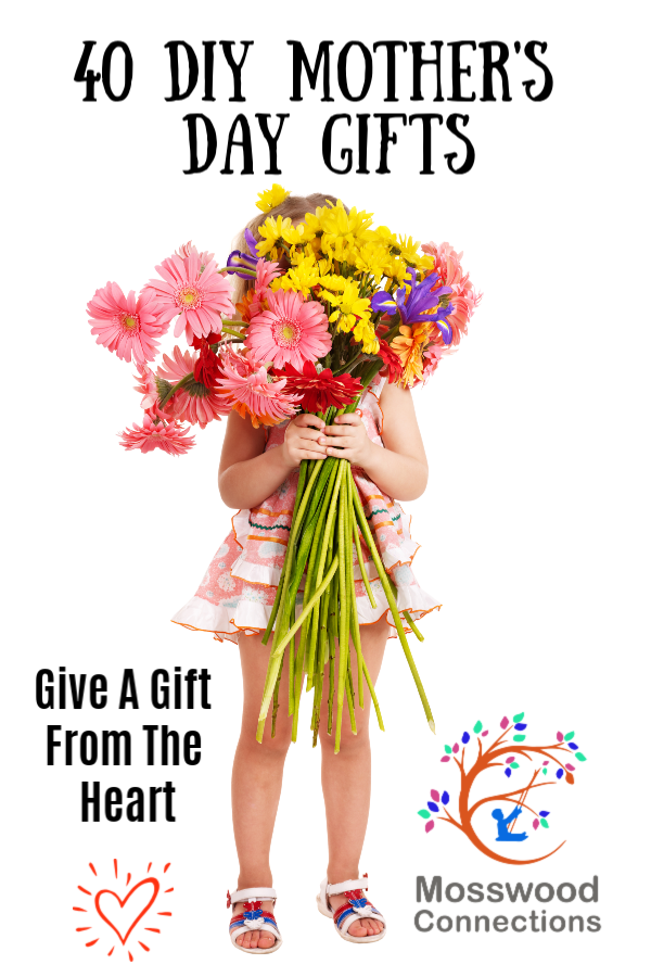 40 DIY Mother's Day Gifts that come straight from the heart! Kids will love to create their own Mother's Day present for mom #mosswoodconnections #crafts #parenting #mothersday #DIY #homemadegift 40 DIY Mother's Day Gifts that come straight from the heart! Kids will love to create their own Mother's Day present for mom #mosswoodconnections #crafts #parenting #mothersday #DIY #homemadegift