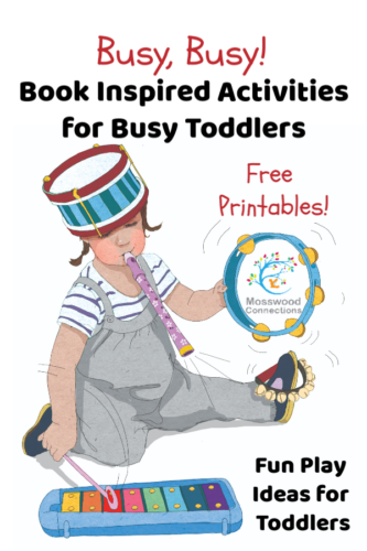 Book Inspired Activities For Toddlers - Mosswood Connections