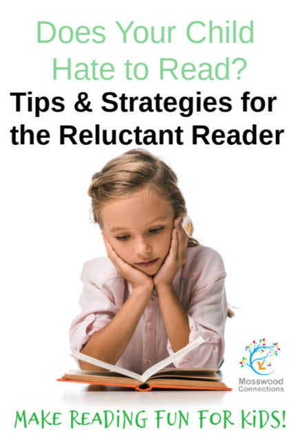 How to Support and Motivate a Reluctant Reader - Mosswood Connections