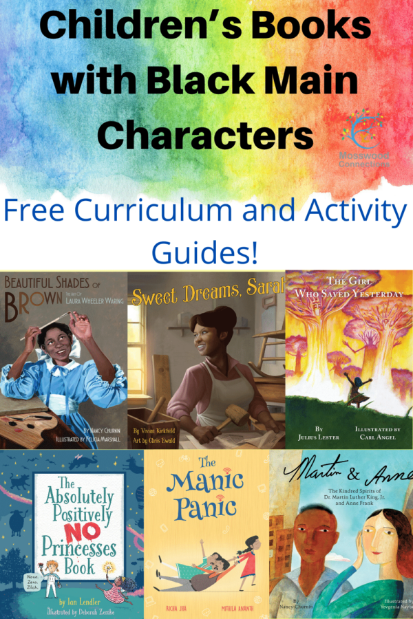 Children's Books with Black Main Characters #mosswoodconnections #diversity #education #literacy #picturebooks #bookunit #teacherguide #lessonplan Children's Books with Black Main Characters #mosswoodconnections #diversity #education #literacy #picturebooks #bookunit #teacherguide #lessonplan